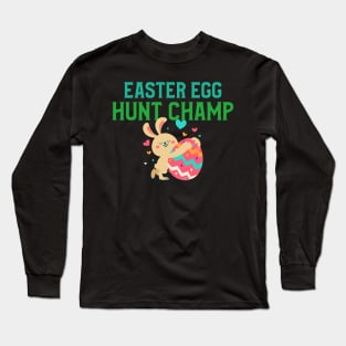 Easter Egg Hunt Champ Long Sleeve T-Shirt